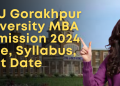 DDU Gorakhpur University MBA Admission 2024 | Fee, Syllabus, Last Date