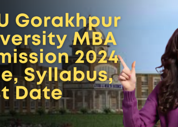 DDU Gorakhpur University MBA Admission 2024 | Fee, Syllabus, Last Date