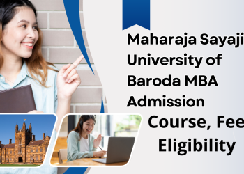 Maharaja Sayajirao University of Baroda MBA Admission|Course, Fee, Eligibility