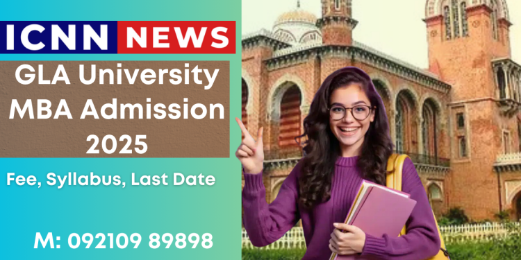 GLA University MBA Admission 2025