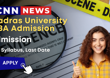 Madras University MBA Admission/ Fee, Syllabus ,Last Date,