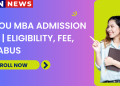 YCMOU MBA Admission 2024 | Eligibility, Fee, Syllabus