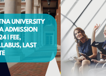 Patna University MBA Admission 2024 | Fee, Syllabus, Last Date